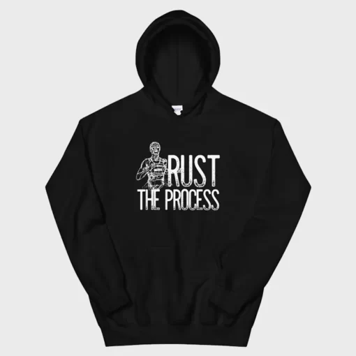 Trust The Process Black Hoodie For Unisex